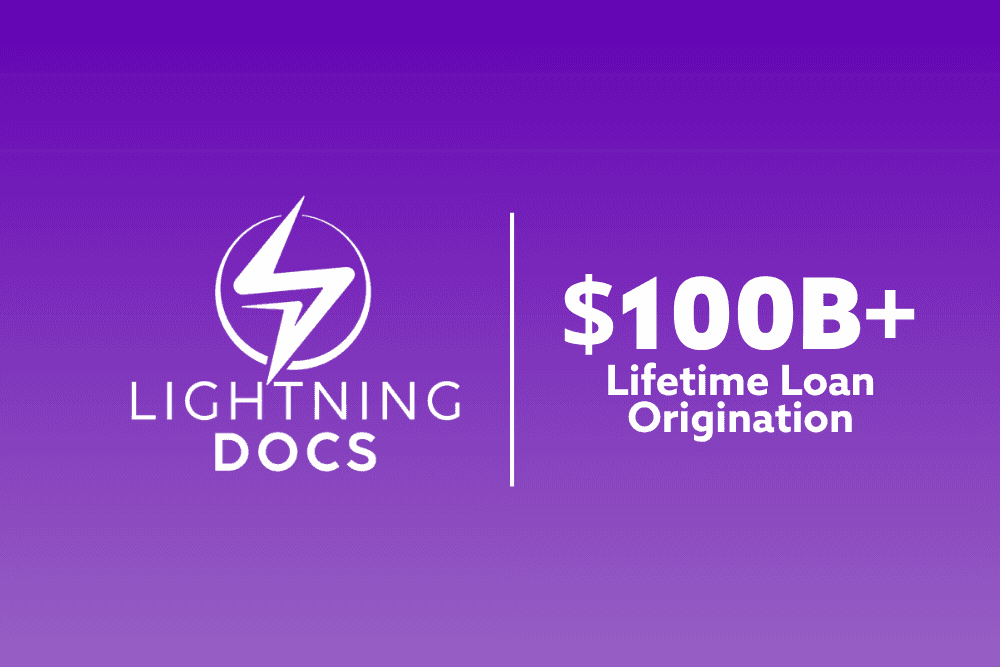 Lightning Docs | $100 Billion in Loan Originations